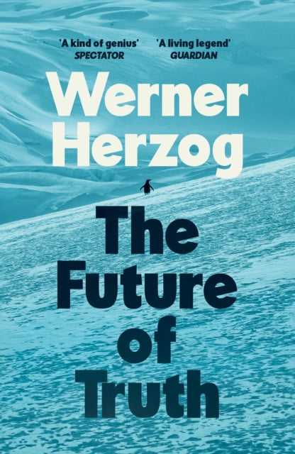The Future of Truth-9781529939507