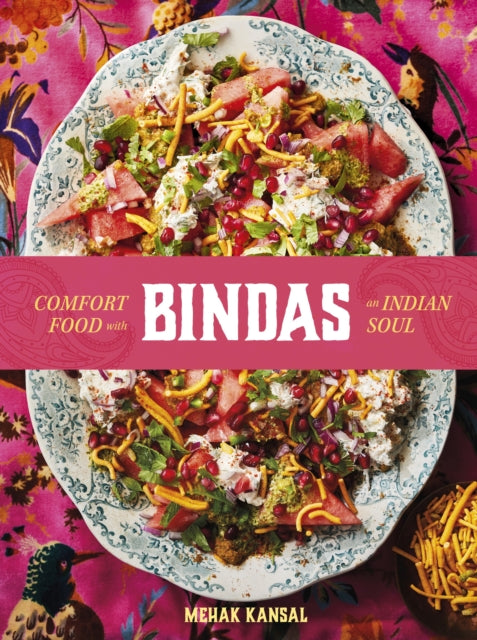Bindas : Comfort food with an Indian soul-9781761500541