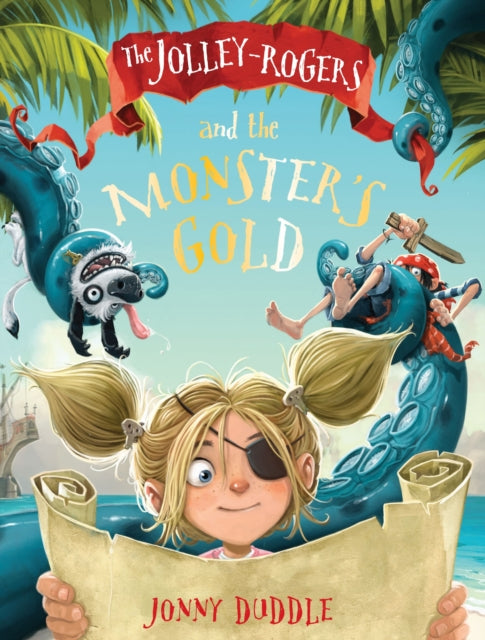 The Jolley-Rogers and the Monster's Gold-9781783704453