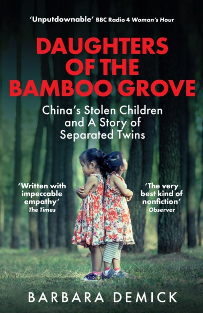 Daughters of the Bamboo Grove : China's Stolen Children and a Story of Separated Twins-9781783787258