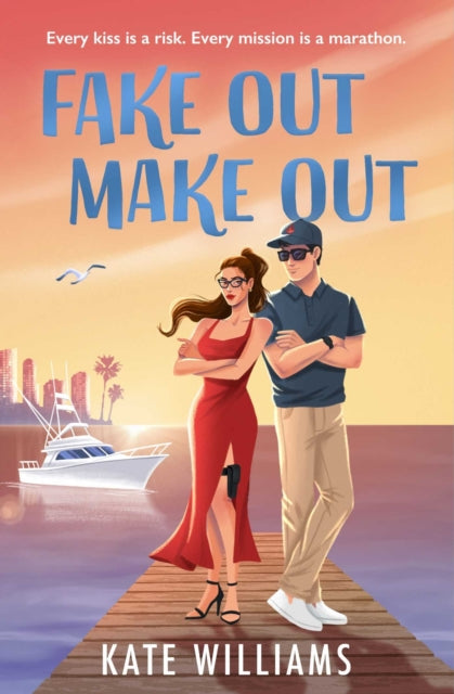 Fake Out Make Out : the steamy espionage thriller of the summer!-9781785309168