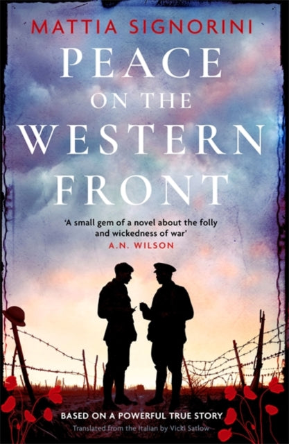 Peace on the Western Front : The emotional World War One historical novel perfect for Remembrance Day-9781786583420