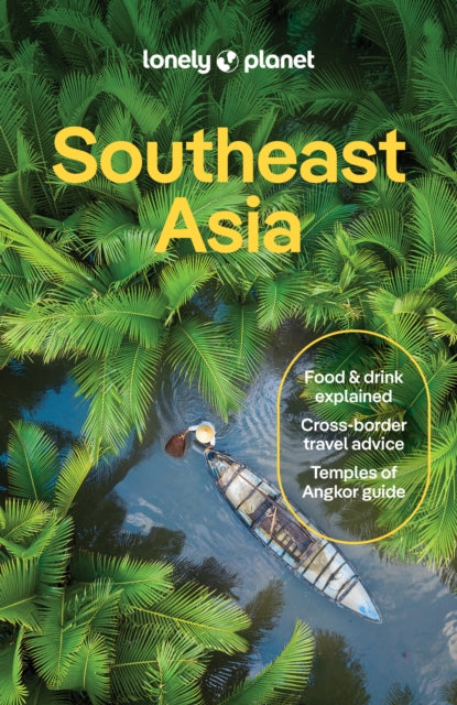 Lonely Planet Southeast Asia-9781787016521
