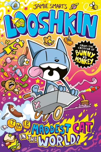 Looshkin: The Maddest Cat in the World (a Phoenix Comic Book, from the multi-million-selling creative genius Jamie Smart)-9781788452557