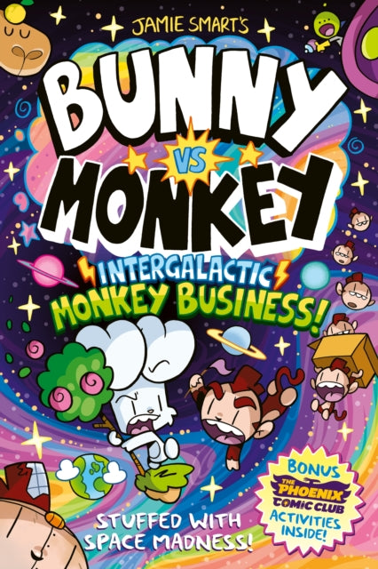 Bunny vs Monkey: Intergalactic Monkey Business! (a Phoenix Comic Book): Winner of the British Book Award for Best Graphic Novel-9781788453622
