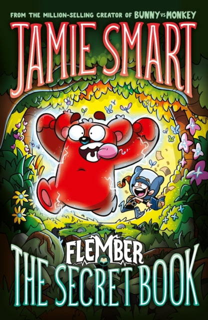 Flember 1: The Secret Book (from the multi-million-selling creative genius Jamie Smart)-9781788453783