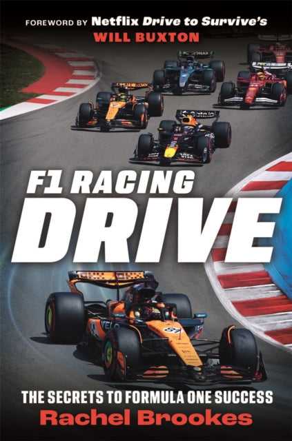F1 Racing: Drive : The Secrets to Formula One Success-9781789298567