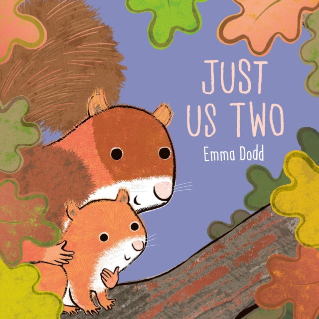 Just Us Two : A terrific tale with foiled pages!-9781800781825