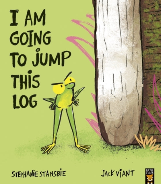 I Am Going To Jump This Log-9781801048637
