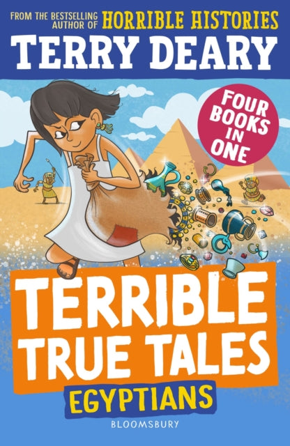 Terrible True Tales: Egyptians : From the author of Horrible Histories, perfect for 7+-9781801995047
