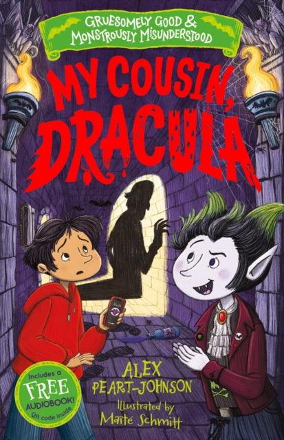 My Cousin, Dracula (Gruesomely Good and Monstrously Misunderstood)-9781802630817