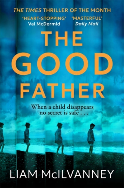 The Good Father : The stunning psychological thriller from the award-winning crime writer-9781804186961