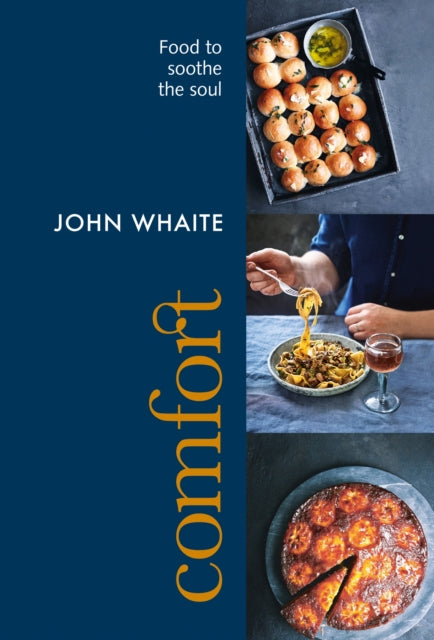 Comfort : Food to Soothe the Soul-9781804191781