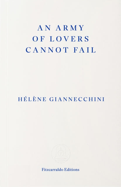 An Army of Lovers Cannot Fail-9781804272220
