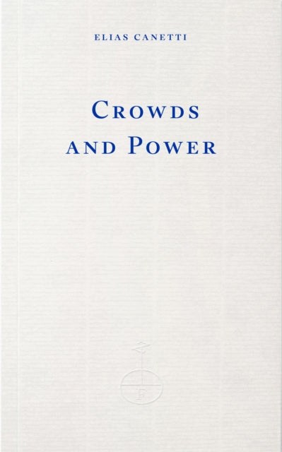 Crowds and Power-9781804272800