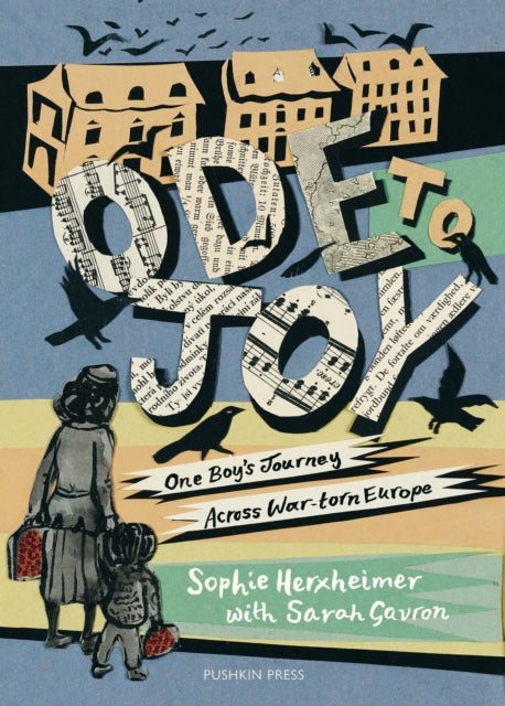 Ode to Joy : One Boy’s Journey Across War-torn Europe-9781805338123