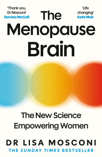 The Menopause Brain : The New Science Empowering Women-9781805462989