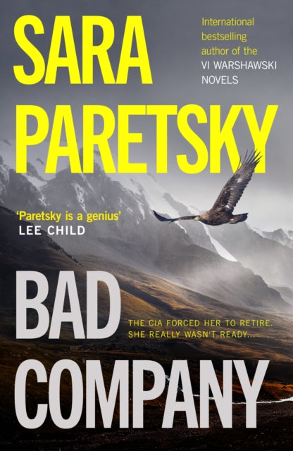 Bad Company : A twisty thriller with an unforgettable new protagonist from crime queen Sara Paretsky-9781835011775