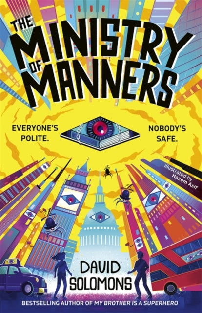 The Ministry of Manners : An unmissable new novel from the award-winning author of My Brother Is a Superhero-9781835873175