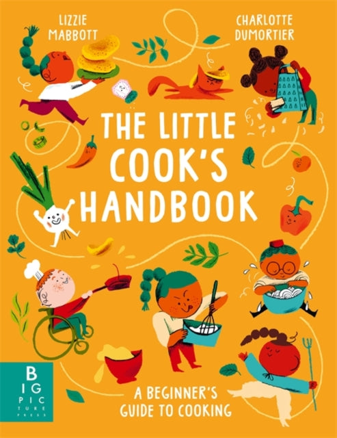 The Little Cook's Handbook : A Beginner's Guide to Cooking-9781835878521