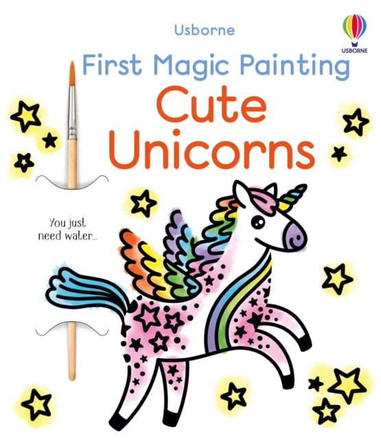 First Magic Painting Cute Unicorns-9781836040989