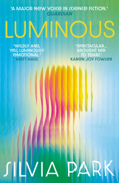 Luminous : Shortlisted for The Arthur C. Clarke Award-9781836430834
