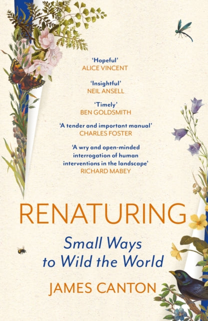 Renaturing : Small Ways to Wild the World-9781837261116