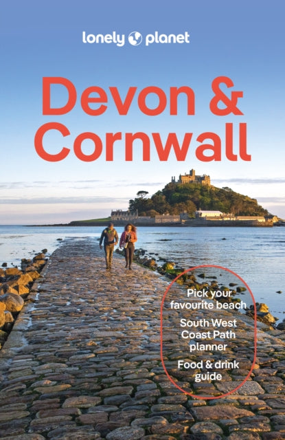 Lonely Planet Devon & Cornwall : Plan the Trip of a Lifetime | Detailed Itineraries & Maps | Insider Tips | Covers South Coast, Coastal Walks, Dartmoor National Park and more-9781837583430