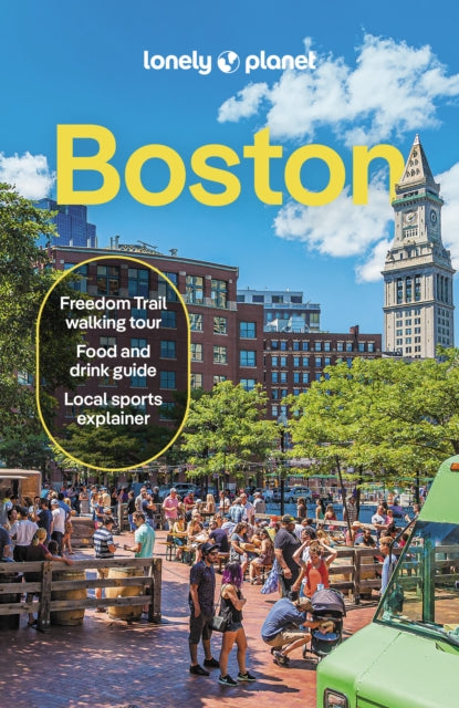 Lonely Planet Boston : Plan the Trip of a Lifetime | Detailed Itineraries & Maps | Insider Tips | Covers Downtown, Back Bay, Cambridge and more-9781837584895