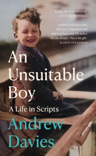 An Unsuitable Boy : A Life in Scripts-9781846884764