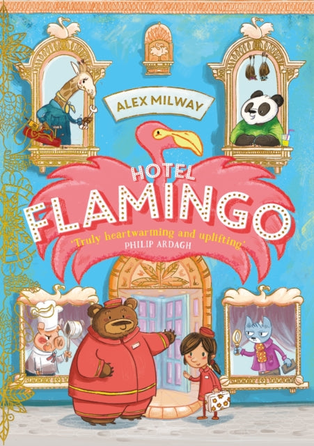 Hotel Flamingo : The flamboyantly fun animal adventure!-9781848127753