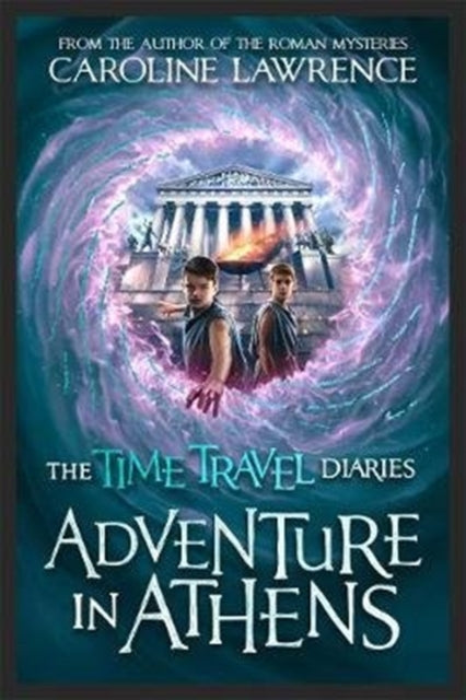 Time Travel Diaries: Adventure in Athens-9781848128477