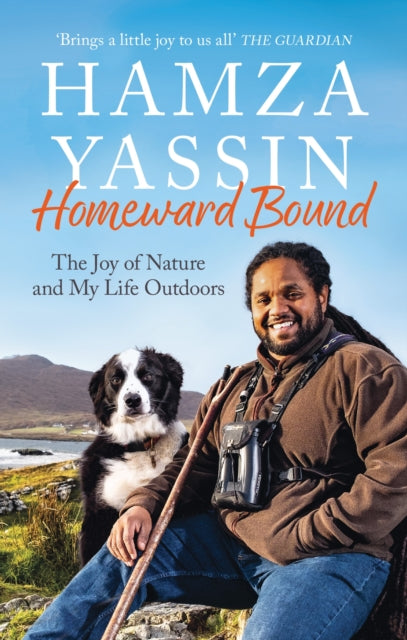 Homeward Bound : The joy of nature and my life outdoors-9781856755443