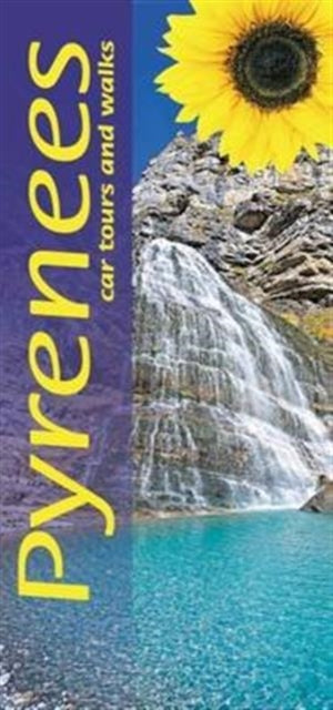 Pyrenees : Car Tours and Walks-9781856914864