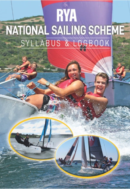 RYA National Sailing Scheme Syllabus and Logbook-9781910017388