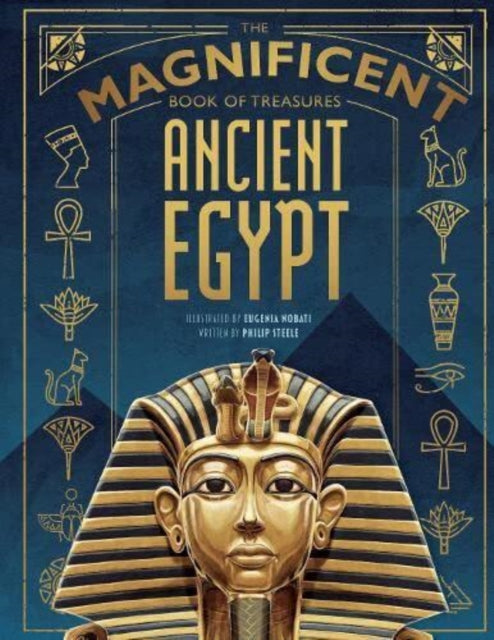 The Magnificent Book of Treasures: Ancient Egypt : 1-9781915588043
