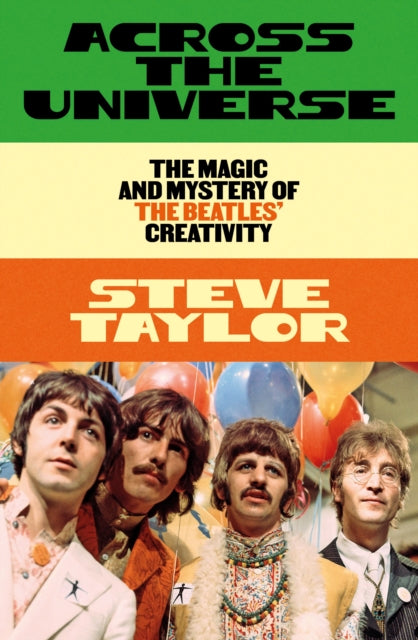 Across the Universe : The Magic and Mystery of the Beatles’ Creativity-9781917189521