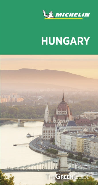 Hungary - Michelin Green Guide : The Green Guide-9782067243293